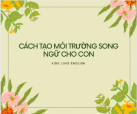 tao moi truong song ngu